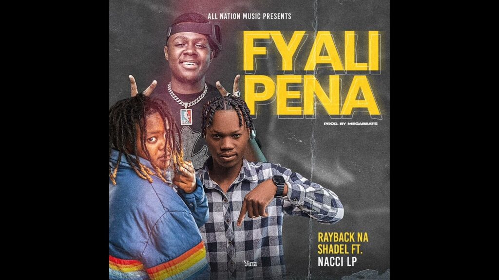 RayBack Na ShaDel ft Nacci Lp - Fyalipena