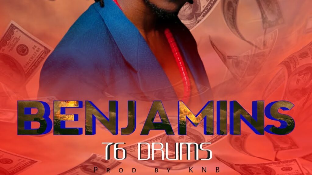 76 Drums - Benjamins