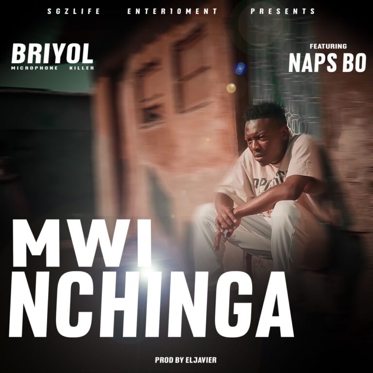 Briyol Microphone killer ft Naps Bo – Mwinchinga Mp3 Download