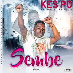 Kes Po - Sembe Mp3 Download