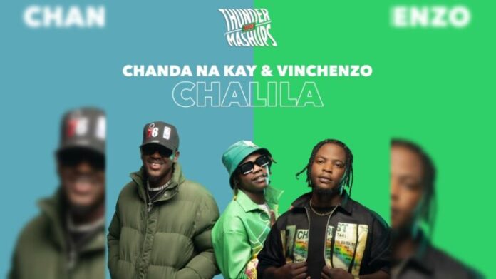 Chanda Na Kay ft Vinchenzo - Chalila Chanda Na Kay Ft Vinchenzo - Chalila Mp3 Download