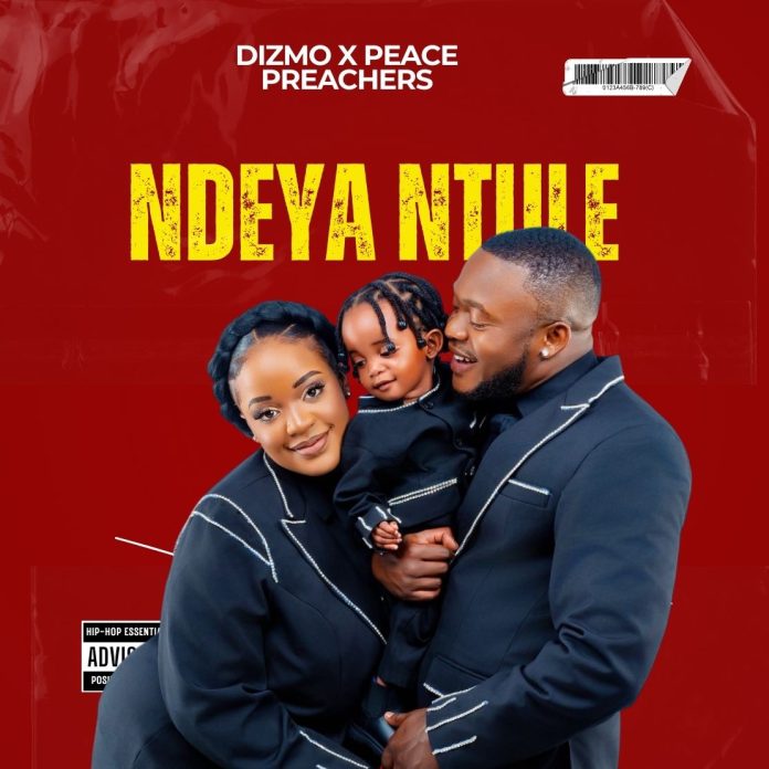 Dizmo ft. Peace Preacherz – Ndeya Ntule Mp3 Download