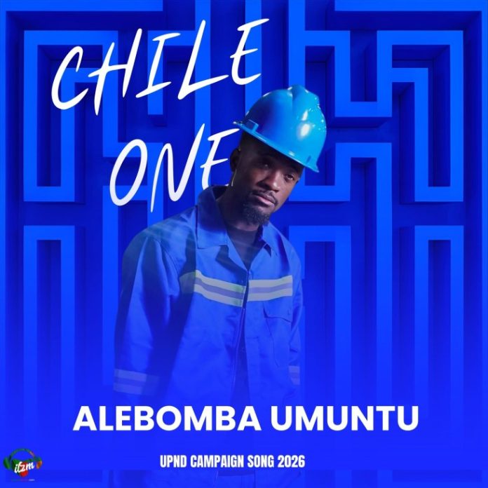 Chile-One-Alebomba-Umuntu Chile One – Alebomba Umuntu (UPND Campaign Song) Mp3 Download