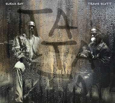 Burna Boy - TaTaTa (New Song) ft Travis Scott