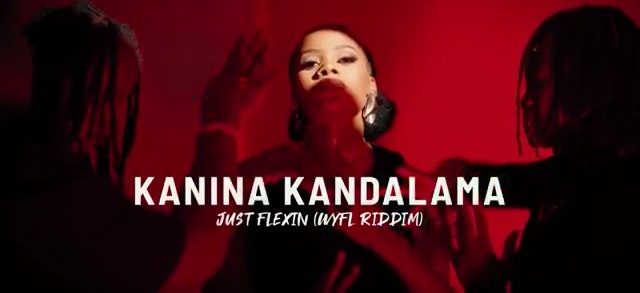 Kanina Kandalama – Just Flexin (WYFL Riddim)