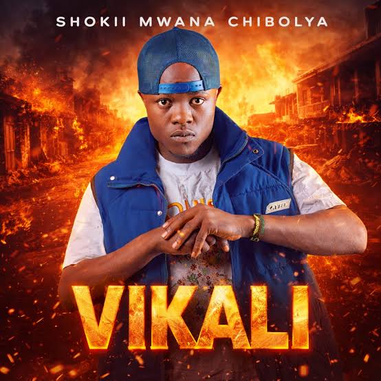 Shokii Mwana Chibolya – Vikali Shokii Mwana Chibolya – Vikali