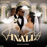 JC Kalinks – Finally Mp3 Download